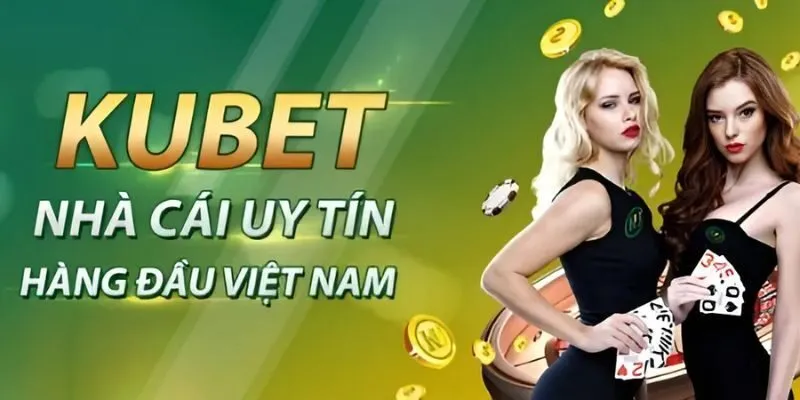 Tóm tắt thông tin về thương hiệu giải trí đình đám Kubet 